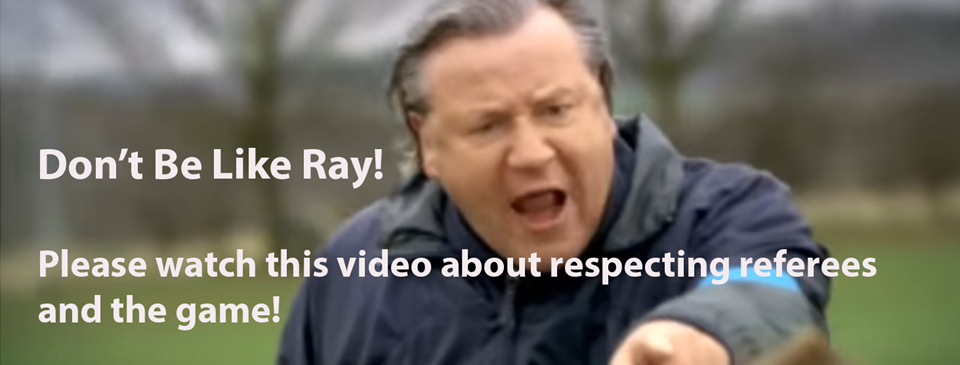 Respect the game, respect the Referee
